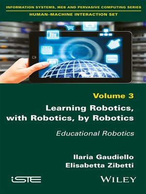 cover image of Learning Robotics, with Robotics, by Robotics